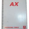 Citroen AX Invoicing Times