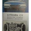 Citroen CX Booklet - Technical Description