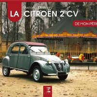 La Citroën 2 CV De Mon Père Book